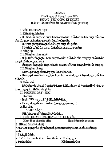 Giáo án Công nghệ 3 (Kết nối tri thức) - Tuần 27 - Phần 2 - Bài 9: Làm biển báo giao thông (Tiết 3)