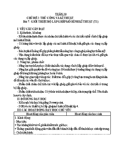 Giáo án Công nghệ 4 (Kết nối tri thức) - Tuần 20 - Bài 7: Giới thiệu bộ lắp ghép mô hình kĩ thuật (Tiết 1)
