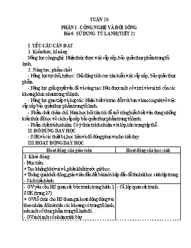 Giáo án Công nghệ 5 (Kết nối tri thức) - Tuần 20 - Bài 6: Sử dụng tủ lạnh (Tiết 2)