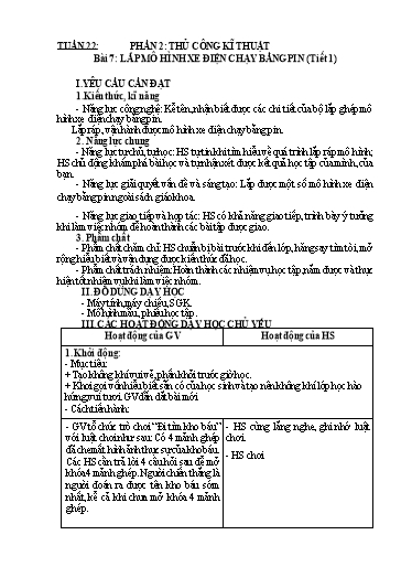 Giáo án Công nghệ 5 - Tuần 22 - Bài 7: Lắp mô hình xe điện chạy bằng pin (Tiết 1)