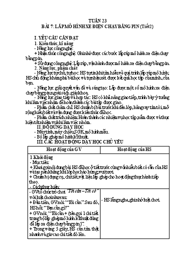 Giáo án Công nghệ 5 - Tuần 23 - Bài 7: Lắp mô hình xe điện chạy bằng pin (Tiết 2)