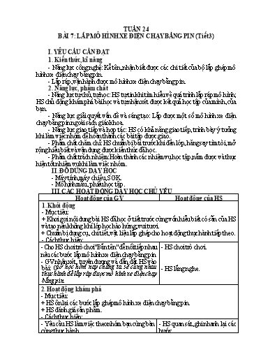 Giáo án Công nghệ 5 - Tuần 24 - Bài 7: Lắp mô hình xe điện chạy bằng pin (Tiết 3)